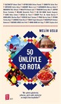 50 Ünlüyle 50 Rota