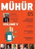 Mühür İki Aylık Şiir ve Edebiyat Dergisi Yıl:9 Sayı:65 Temmuz-Ağustos 2016