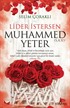 Lider İstersen Muhammed (s.a.v.) Yeter