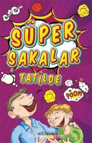 Süper Şakalar Tatilde