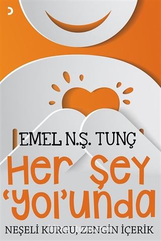 Her Şey 'Yol'unda