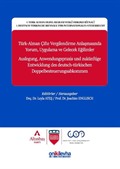 Türk-Alman Çifte Vergilendirme Anlaşmasında Yorum, Uygulama ve Gelecek Eğilimler