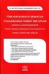 Türk Hukukunda ve Bankacılık Uygulamasında Teminat Mektupları (Garanti ve Kontrgarantiler)