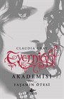 Evernight Akademisi 4 / Yaşamın Ötesi
