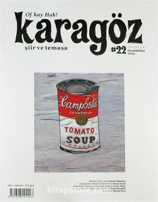 Karagöz Şiir ve Temaşa Dergisi Sayı:22 Ocak-Şubat-Mart 2013