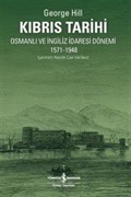 Kıbrıs Tarihi Osmanlı ve İngiliz İdaresi Dönemi (1571-1948)