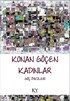 Konan Göçen Kadınlar