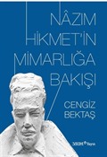 Nazım Hikmet'in Mimarlığa Bakışı