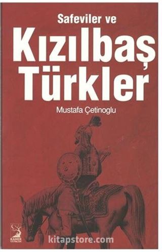 Safeviler ve Kızılbaş Türkler
