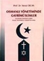 Osmanlı Yönetiminde Gayrimüslimler