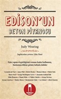 Edison'un Beton Piyanosu