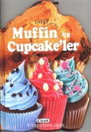 Enfes Muffin ve Cupcake'ler