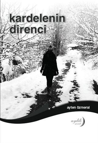 Kardelenin Direnci