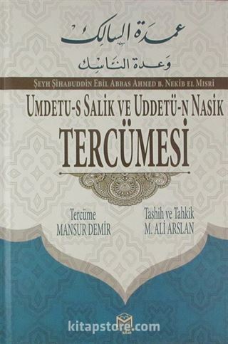 Umdetu-S Salik ve Uddetü-n Nasik Tercümesi