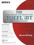 500 Words, Phrases and Idioms for the TOEFL iBT +CD