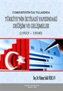 Cumhuriyetin İlk Yıllarında Türkiye'nin İktisadi Yapısındaki Değişim ve Gelişmeler (1923-1938)