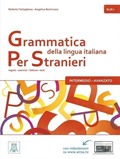 Grammatica della lingua italiana per stranieri B1-B2