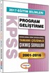 2017 KPSS Eğitim Bilimleri Program Gelişitirme Konularına Göre Düzenlenmiş Tamamı Çözümlü Çıkmış Sorular 2001-2016