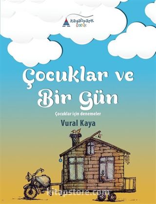 Çocuklar ve Bir Gün