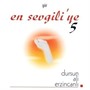 En Sevgili'ye 5 (CD)