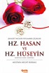 Hz. Hasan ve Hz. Hüseyin (r.a.)