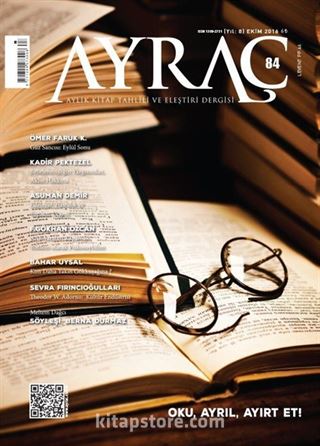 Ayraç Aylık Kitap Tahlili ve Eleştiri Dergisi Sayı:84 Ekim 2016