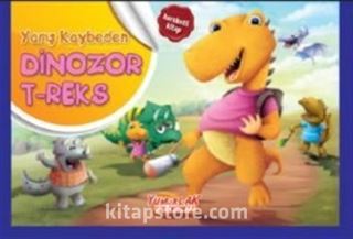Yarış Kaybeden Dinozor T-Reks - Hareketli Kitap
