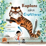 Kaplanı Sakın Gıdıklama