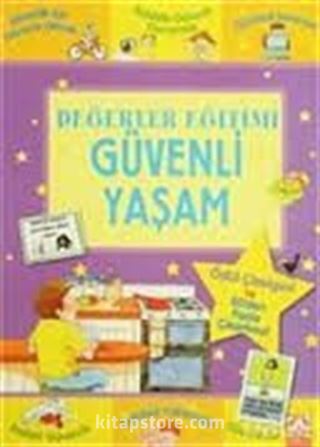 Güvenli Yaşam - Değerler Eğitimi