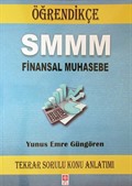 Öğrendikçe SMMM Finansal Muhasebe Tekrar Sorulu Konu Anlatımı+Soru Bankası