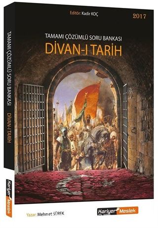 2017 KPSS Divan-ı Tarih Tamamı Çözümlü Soru Bankası