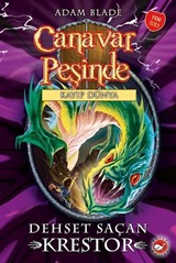 Canavar Peşinde 39 / Dehşet Saçan Krestor