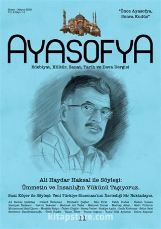 Ayasofya Dergisi Sayı 11 - Ali Haydar Aksal İle Söyleşi