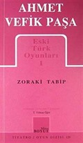 Zoraki Tabip / Eski Türk Oyunları 1