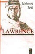 Lawrence (İngiliz-Arap İlişkilerinde Lawrence'nin Gizli Yüzü)