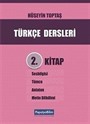 Türkçe Dersleri 2. Kitap: Ses Bilgisi, Tümce, Anlatım ve Metin Dilbilim