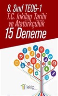 8. Sınıf TEOG 1 T.C. İnkılap Tarihi ve Atatürkçülük 15 Deneme