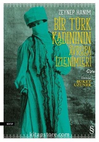 Bir Türk Kadınının Avrupa İzlenimleri