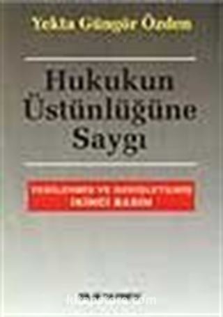 Hukukun Üstünlüğüne Saygı