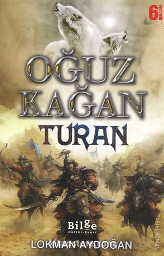 Oğuz Kağan - Turan