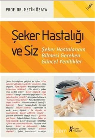 Şeker Hastalığı ve Siz