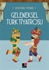 Geleneksel Türk Tiyatrosu