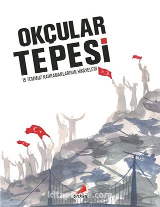 Okçular Tepesi (Ciltli)
