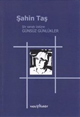 Şiir Sanatı Üzerine Günsüz Günlükler