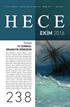 Sayı:238 2016 Ekim Hece Aylık Edebiyat Dergisi Dosya: 15 Temmuz: Dramatik Dönüşüm