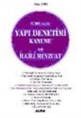 4708 Sayılı Yapı Denetimi Kanunu ve İlgili Mevzuat