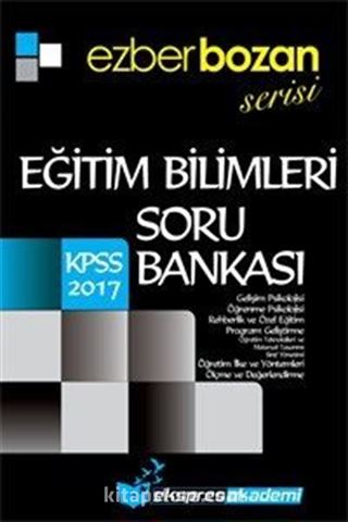 2017 KPSS Ezberbozan Serisi Eğitim Bilimleri Soru Bankası