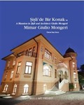 Şişli'de Bir Konak ve Mimar Giulio Mongeri / A Mansion in Şişli and Architect Giulio Mongeri