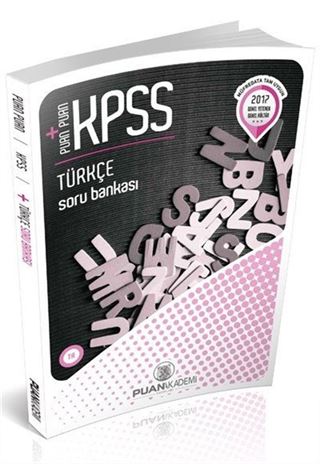 2017 KPSS Genel Yetenek Genel Kültür Puan Puan Türkçe Soru Bankası