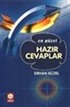 En Güzel Hazır Cevaplar